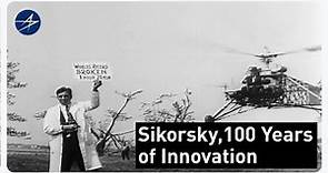 Sikorsky: A 100-year legacy of innovation