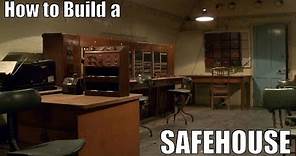 How to Build a Safehouse