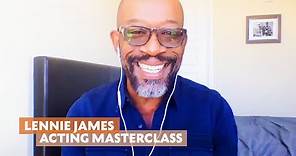 Lennie James | Line of Duty, The Walking Dead, Save Me & More | Acting Masterclass
