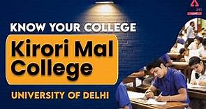Kirori Mal College | Delhi University | All About College