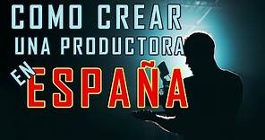 Pasos para crear una productora de cine (en España)