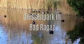 Giessenpark in Bad Ragaz (Switzerland)