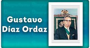 📝 ¡Biografía de GUSTAVO DÍAZ ORDAZ! 📚 - RESUMIDA y FÁCIL.