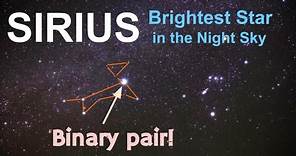 Brightest Star In The Night Sky: Sirius In Canis Major
