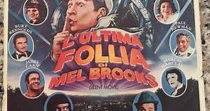 Mel Brooks - L'ultima Follia (Silent Movie)