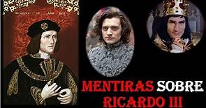 10 Mitos sobre Ricardo III (Especial) Ft. @lashistoriasdejorge379