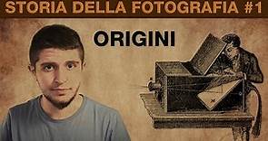 Storia della fotografia #1 - Le origini della fotografia
