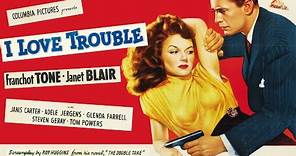 I Love Trouble (1948) FRANCHOT TONE ♠ FILM NOIR