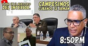 Purga en el ministerio del interior. | Campesinos cubanos se arman | Carlos Calvo