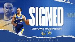 Warriors Sign Guard Jerome Robinson To Two-Way Contract - Santa Cruz Warriors