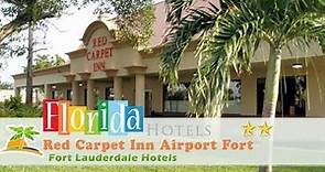 Red Carpet Inn Airport Fort Lauderdale - Fort Lauderdale Hotels, Florida