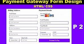 Create A Responsive Payment Gateway Form Design Using HTML & CSS only | Web Designing Tutorial