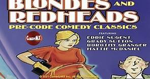 Contented Calves (1934) | Full Movie | Blondes and Redheads series, Grady Sutton
