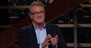 Joe Scarborough: The GOP Is Unsavable | Real Time with Bill Maher (HBO)