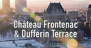 Chateau Frontenac and Dufferin Terrace
