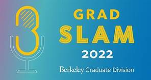 Grad Slam 2022, UC Berkeley