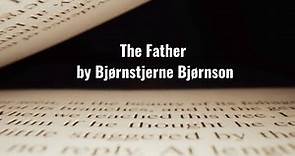 The Father By Bjørnstjerne Bjørnson⎪ Short Stories ✨ Sleep Story ✨ Bedtime Stories