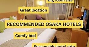 Where to Stay in Osaka | Namba Oriental Hotel | Daiwa Roynet Hotel Osaka-Kitahama