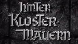 Hinter Klostermauern - 1952 - Spielfilm Heimat Film