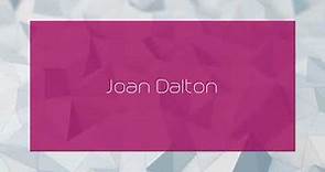 Joan Dalton - appearance