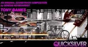 Tony Banks - Soundtracks - Quicksilver Suite
