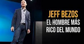 Cómo se convirtió Jeff Bezos en el hombre más rico del mundo 💰