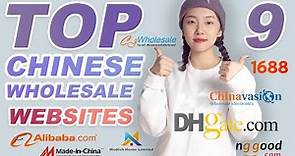 Top 9 Chinese Wholesale Websites | Where to Find the Right Supplier in China
