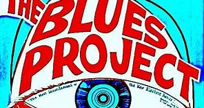 THE BLUES PROJECT - FIRST SET AT THE MATRIX