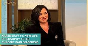 Karen Duffy’s New Life Philosophy After Being Diagnosed With Chronic Pain