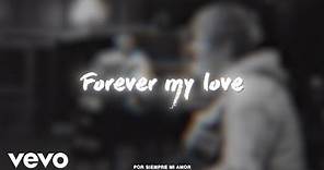 J Balvin, Ed Sheeran - Forever My Love (Lyric Video)