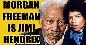 Morgan Freeman Is Jimi Hendrix