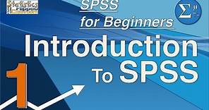 01 How to Use SPSS - An Introduction to SPSS for Beginners