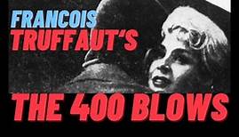 The 400 Blows, 1959 (Francois Truffaut's directorial debut)