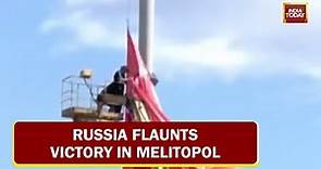 Russia Flaunts Victory In Melitopol, Soviet Flags Hoisted At Many Places | Ground Report
