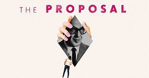 The Proposal (2019) | Official Trailer, Full Movie Stream Preview