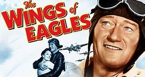 The Wings of Eagles 1957 with John Wayne, Maureen O'Hara and Dan Dailey