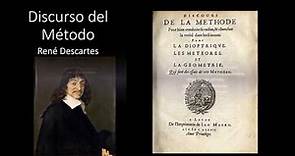 Resumen del Discurso del Método, de René Descartes