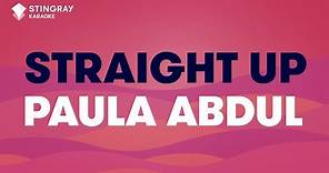 Paula Abdul - Straight Up (Karaoke with Lyrics)