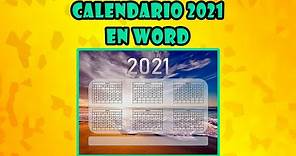 📅 Calendario 2021 en word - Como hacer calendarios en word - Almanaque
