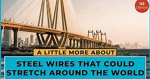 The Bandra Worli Sea Link | A Little More About