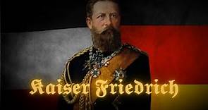 Kaiser Friedrich III. - Another Love