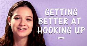 Real Gurl Advice: How To Get Better At Hooking Up