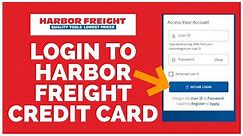 How to Login to Harbor Freight Credit Card Account?