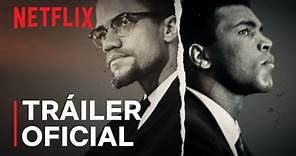 Hermanos de sangre: Malcolm X y Muhammad Ali (EN ESPAÑOL) | Tráiler oficial | Netflix