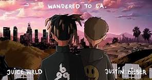 Juice WRLD & Justin Bieber - Wandered To LA (Official Audio)