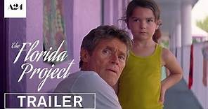 The Florida Project | Official Trailer HD | A24