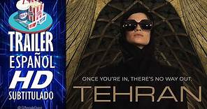 TEHRAN (Primera Temporada) 2020 🎥 Tráiler En ESPAÑOL (Subtitulado) 🎬 Drama, Suspenso, Apple TV+