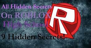 ROBLOX High School: All Hidden Secrets (Hot Sause & Cape) +9 Secrets