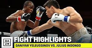 HIGHLIGHTS | Daniyar Yeleussinov vs. Julius Indongo