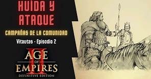 HUÍDA Y ATAQUE | Age Of Empires II | VITAUTAS #2